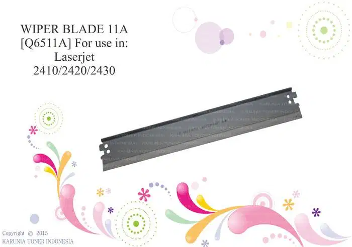 WIPER BLADE 11A [Q6511] FOR USE IN LASERJET 2410/2420/2430 Berkualitas