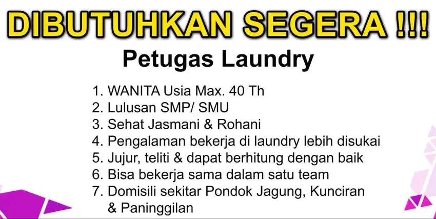 DIBUTUHKAN SEGERA PETUGAS LAUNDRY