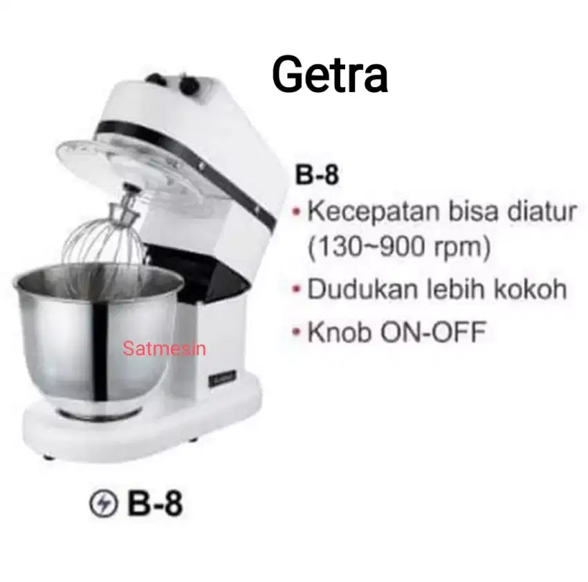 Mixer B-8 getra planetary 3 adukan mesin alat pengaduk adonan roti b8