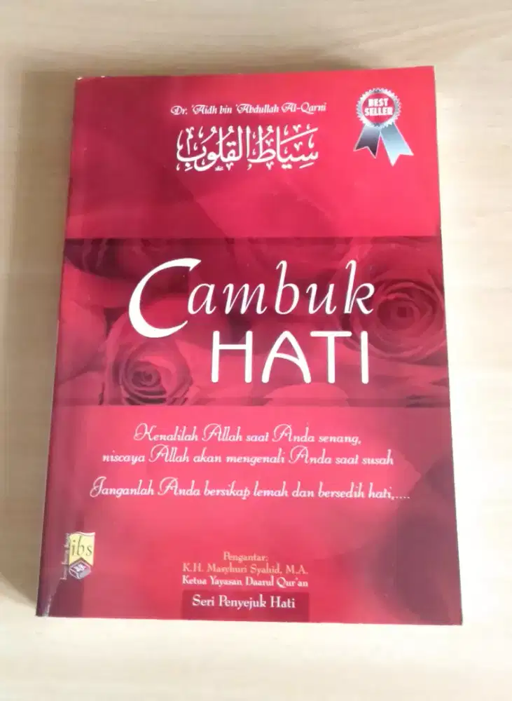 Cambuk Hati (Karya : Dr Aish bin Abdullah Al Qarni)