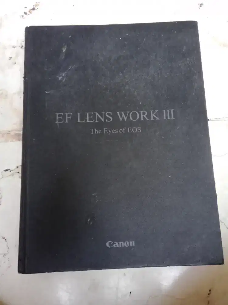 Canon EF Lens Work III The Eyes of EOS Book