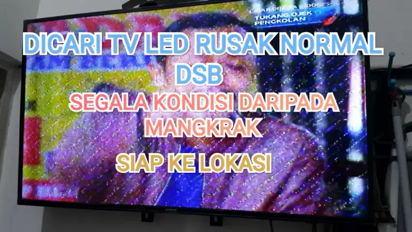 Terima Tv led lcd plasma Rusak mati dsb siap ke lokasi