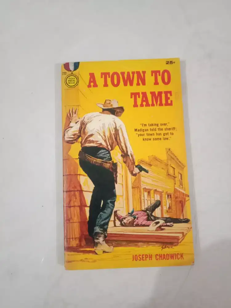 A Town to Tame  'Good Medal Book'