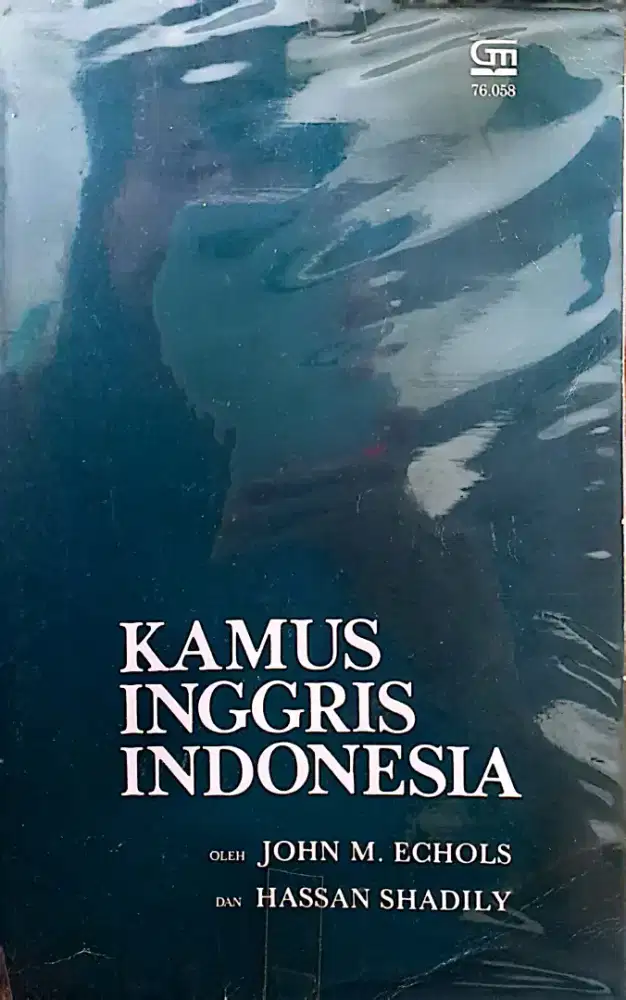 Kamus inggris indo esia oleh john m.echols