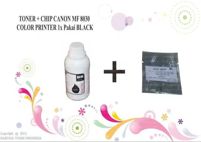 TONER + CHIP CANON MF 8030 COLOR PRINTER 1x Pakai Black Berkualitas