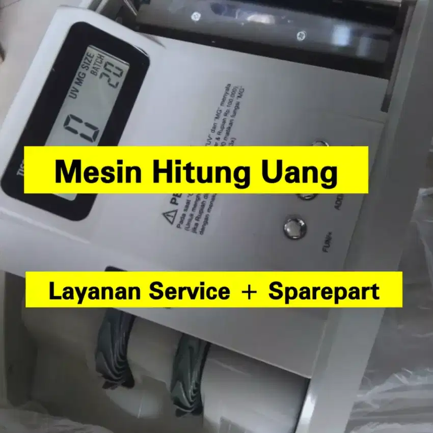 Mesin Hitung Uang Specialis Service Sparepart Bergaransi