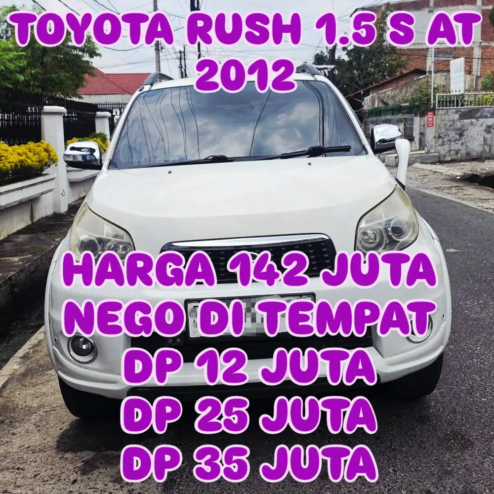 Toyota Rush 2012 Bensin DP 12 JUTA