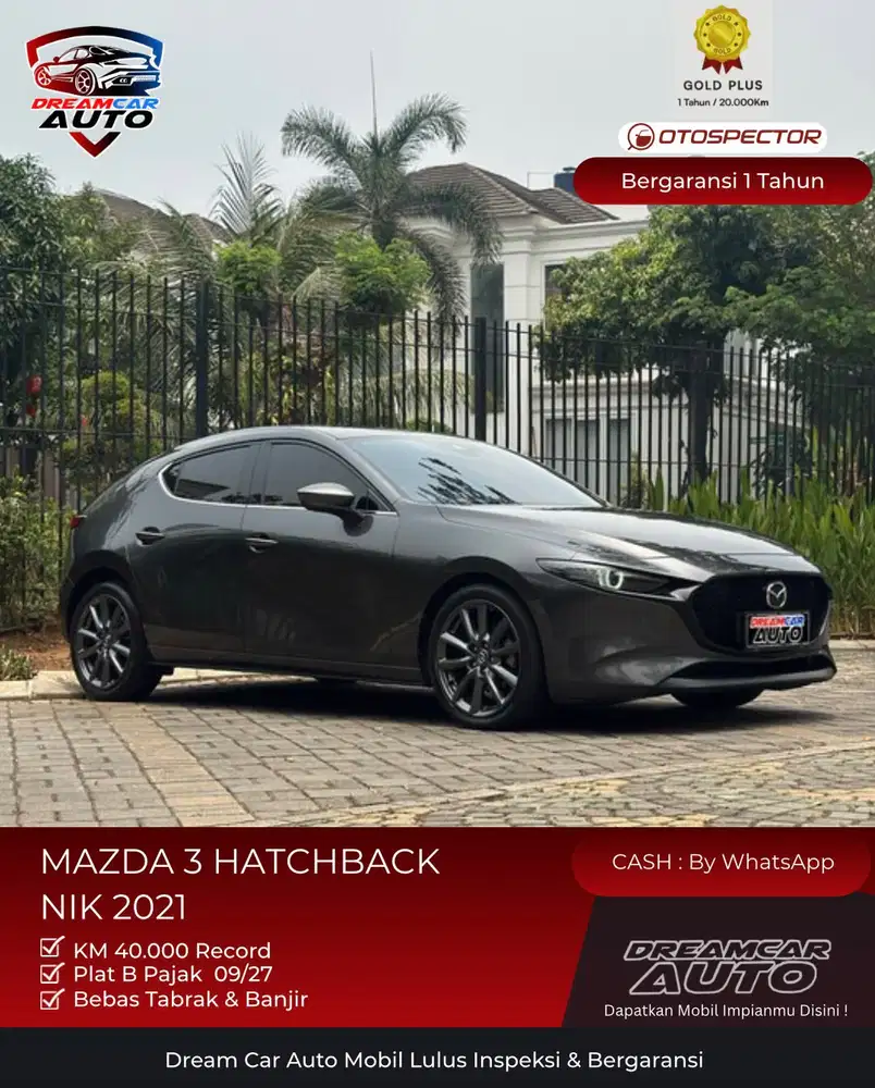 [KM40RB] Mazda 3 Hatchback NIK 2021 Mazda3
