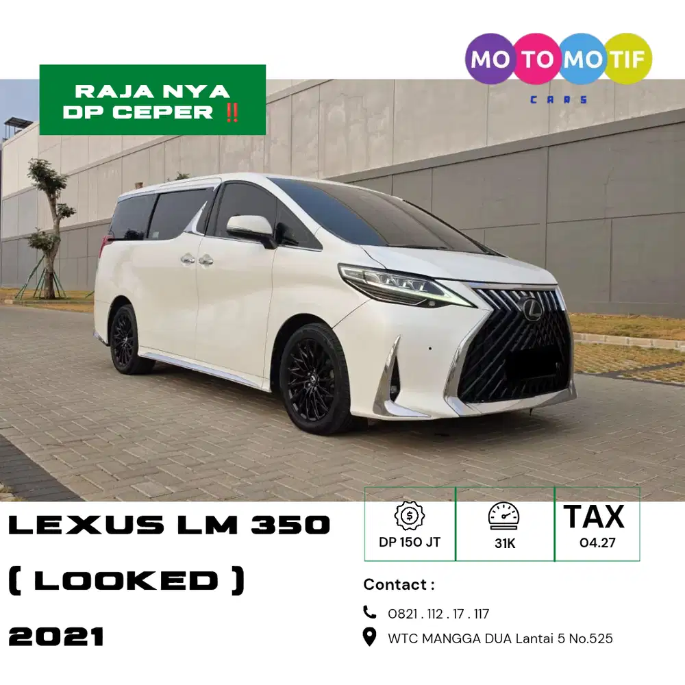 [ DP 150 ] LEXUS LM 350 LOOKED 2021