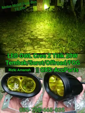 Lampu LED Tembak Sorot OWL 20W Cree Offroad Kabut drl foglamp H4 kota