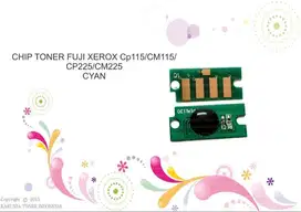 CHIP TONER FUJI XEROX Cp115/CM115/CP225/CM225 CYAN Berkualitas