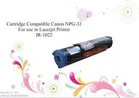 Cartridge Compatible Canon NPG-32 For use in Laserjet Prin Berkualitas