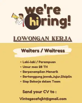 DIBUTUHKAN SEGERA WAITERS/WAITRESS