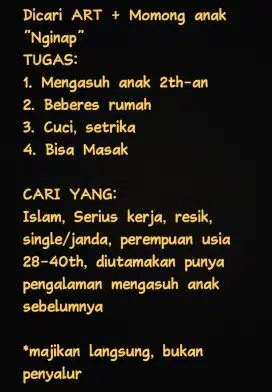 Butuh ART mengasuh dan beberes Menginap/PP