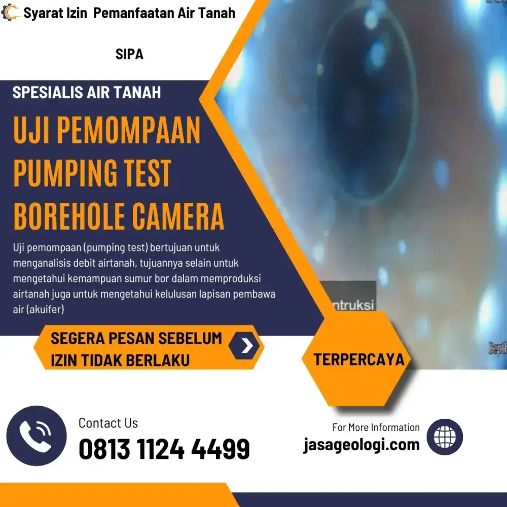 Jasa Pumping Test dan Borehole Camera Syarat Perijinan Air Tanah