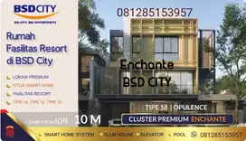 Enchante Residence bsd city tipe 18x31 mulai 10man tipe opulance +lift