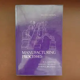 Manufacturing Process, 8e (1987, Wiley) - Amstead, Ostwald, Begeman