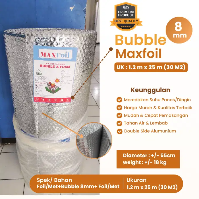 Alumunium Bubble Max 8mm - Peredam Panas Atap Rumah