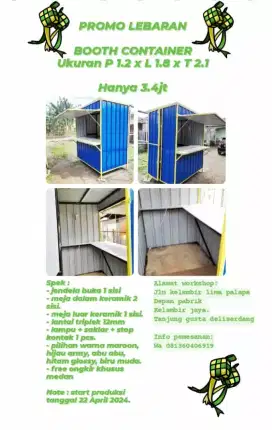 Booth Container Promo!!