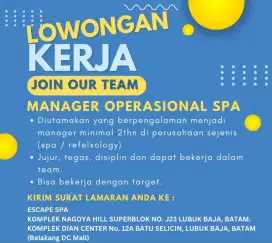 Dibutuhkan manager operasional untuk spa / refleksi di batam