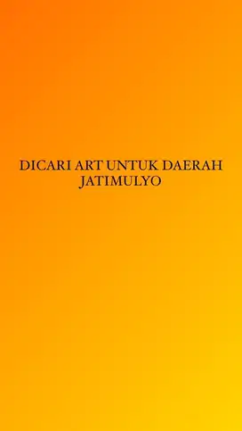 DICARI ART YG MINEP UNTUK DAERAH JATIMULYO