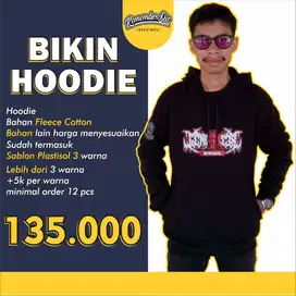 Bikin Hoodie / Sablon Hoodie