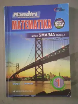 Buku Matematika 1 Seri Buku Soal Untuk SMA/MA Kelas X