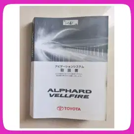 Buku Panduan Mobil Alphard Vellfire Built Up Japan Original