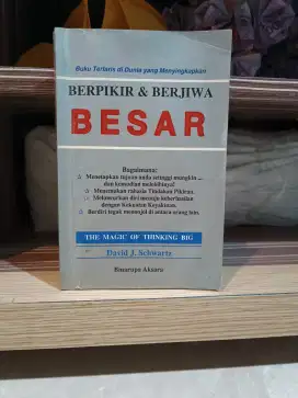 BUKU BERPIKIR DAN BERJIWA BESAR DAVID J SCHWARTZ KOLEKSI PRIBADI