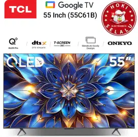 TCL Smart Google TV 55 Inch 55C61B QLED PRO 4K UHD HDR Dolby DTS Onkyo