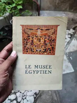 Buku Antik Le Musee Egyptien 1955