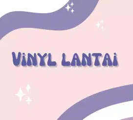 Vinyl Lantai dan SPC