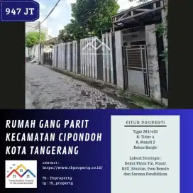 DIJUAL RUMAH DI GANG PARIT CIPONDOH KOTA TANGERANG - VIA CESSIE
