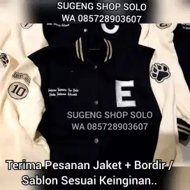 PESAN JAKET + BORDIR TERIMA PESANAN JAKET BORDIR SESUAI KEINGINAN