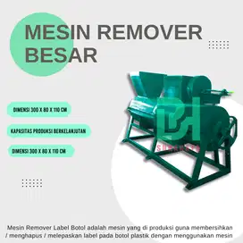 MESIN REMOVER LABEL BOTOL