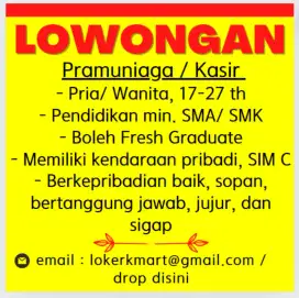 Dibutuhkan segera pramuniaga toko minmart