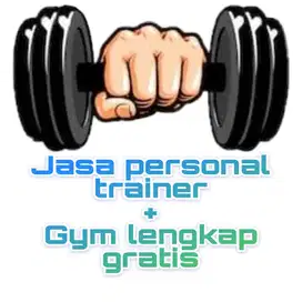 Jasa Personal Trainer + tempat gym gratis