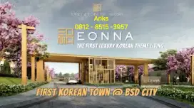 rumah ala korea pertama di bsd city NAMEE EONNA sebelah tanakayu zora