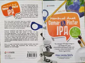 Buku pendidikan 
Judul : Membuat anak gemar dan pintar IPA