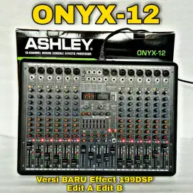 MIXER ASHLEY ONYX12 MODEL BARU EFEK ALESIS 199DSP EDIT A EDIT B