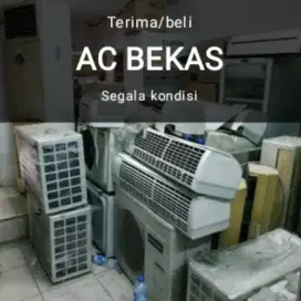 TERIMA /BELI AC bekas rusak jakarta-tangerang-bekasi