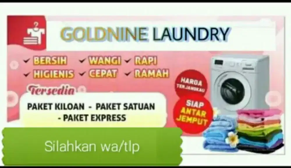 goldnine laundry hanya 5500/kg,bulanan lebih murah