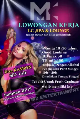 LOWONGAN LADIES FOR KTV & SPA  JABODETABEK