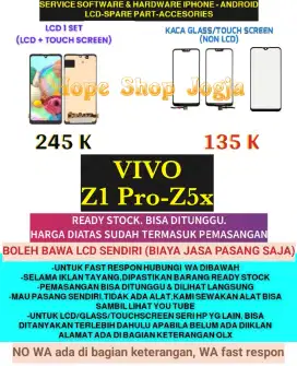 Service HP-Ganti Touchscreen-Baterai-LCD VIVO
Z5X-Z1 Pro