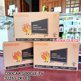 LED TV 32 GOOGLE TV COOCAA 32Z65 2K LED ANDROID DOLBY AUDIO