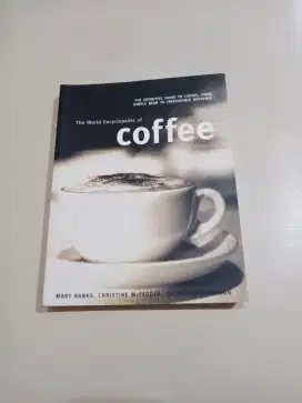 The World Encyclopedia of Coffee