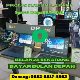 KREDIT LAPTOP TANPA DP || ANGSURAN MULAI BULAN DEPAN