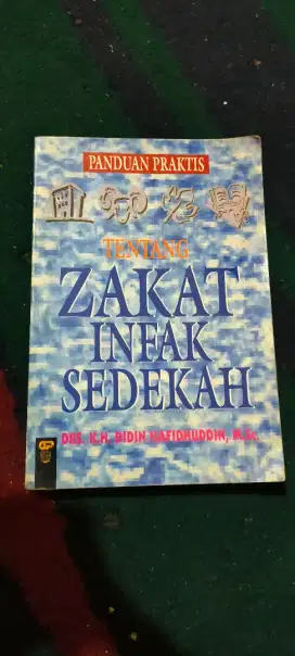 Buku Panduan Zakat, infak Sedekah, ust Didin hafidhudin