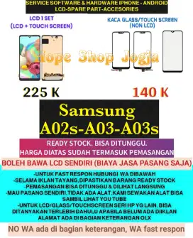 Service HP-Baterai-Touchscreen-LCD Samsung 
A02s-A03-A03s