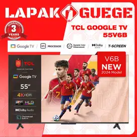 LED TV 55 INCH TCL 55V6B GOOGLE TV 4K UHD DIGITAL SMART BARU RESMI